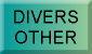 DIVERS / OTHER