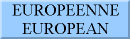 VOITURE EUROPEENNE / EUROPEAN CAR