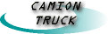 TRUCK / CAMION